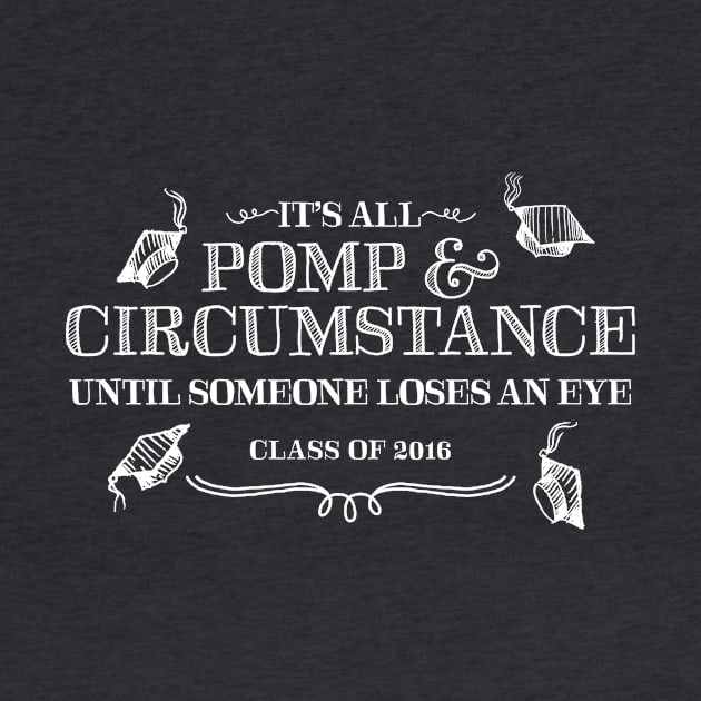 Pomp & Circumstance - Class of 2016 by e2productions